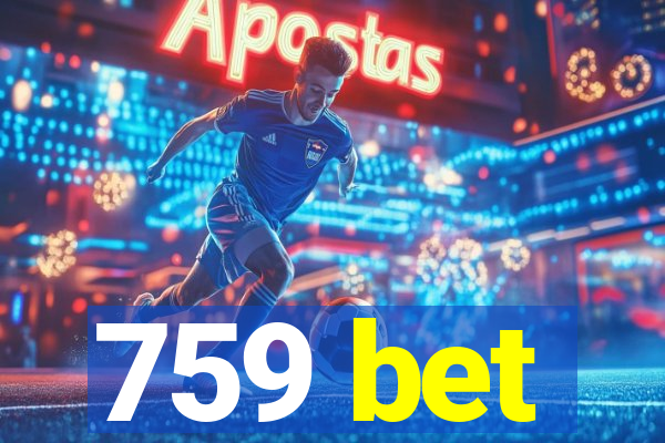 759 bet