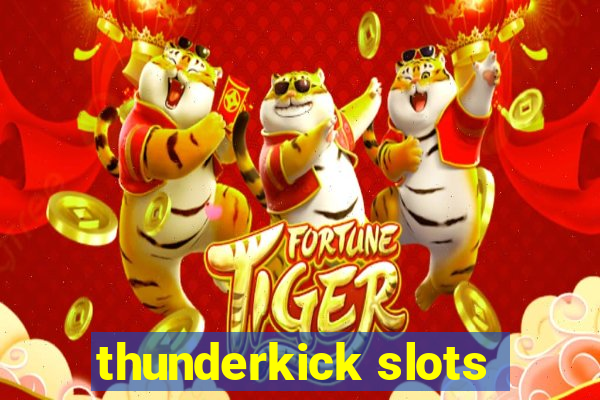 thunderkick slots