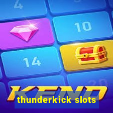 thunderkick slots