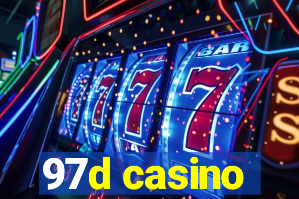 97d casino