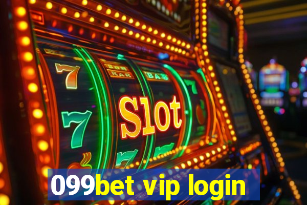 099bet vip login