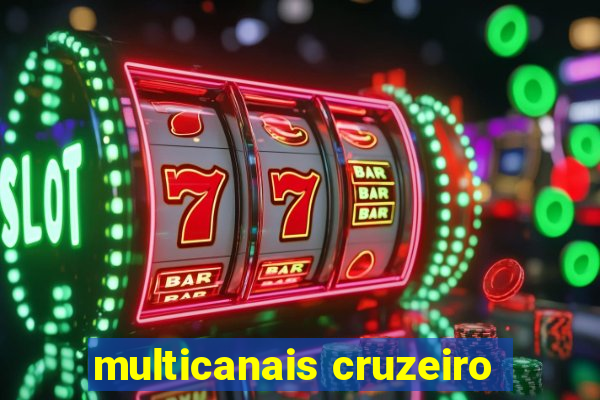 multicanais cruzeiro