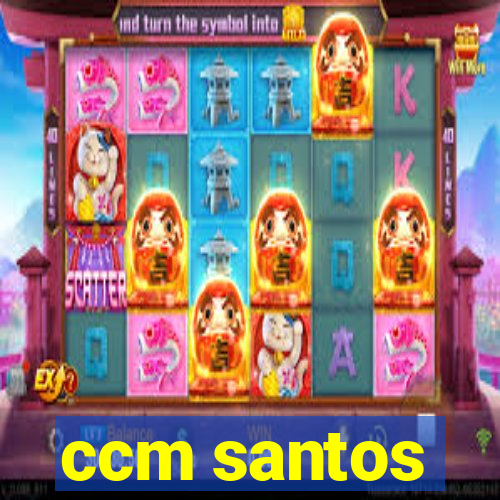 ccm santos