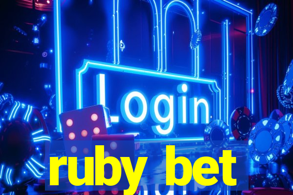 ruby bet