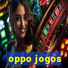 oppo jogos