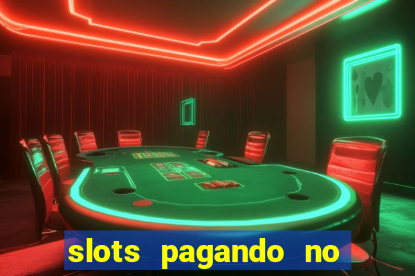 slots pagando no cadastro saque free 2024 facebook