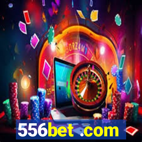 556bet .com