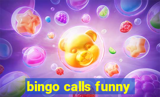 bingo calls funny