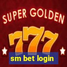 sm bet login