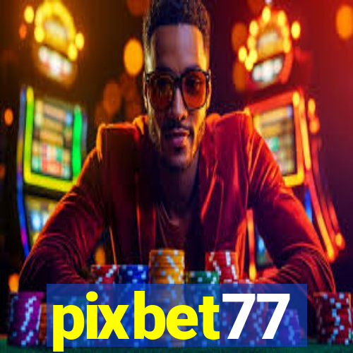 pixbet77