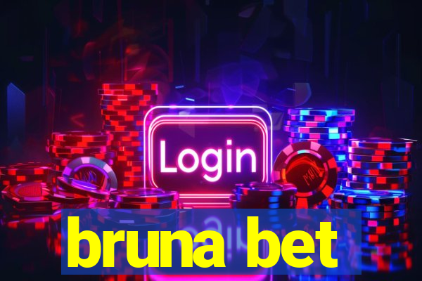 bruna bet