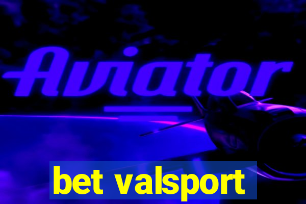 bet valsport