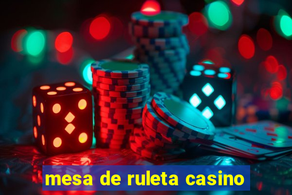 mesa de ruleta casino