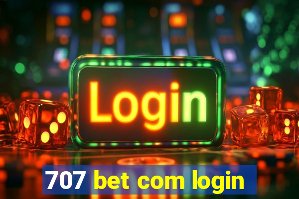 707 bet com login