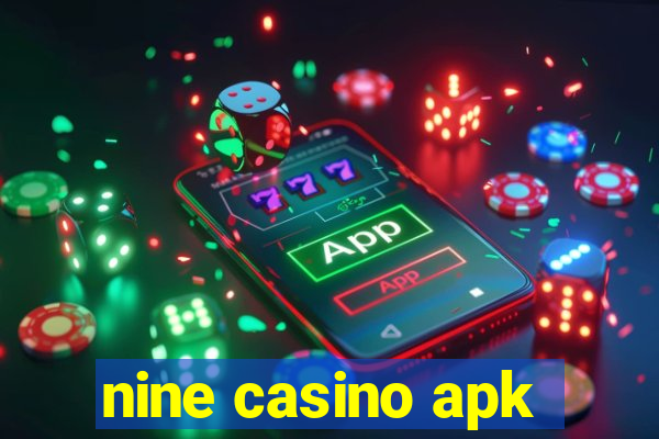 nine casino apk