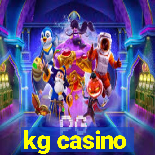 kg casino