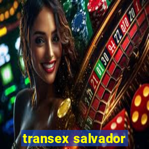 transex salvador