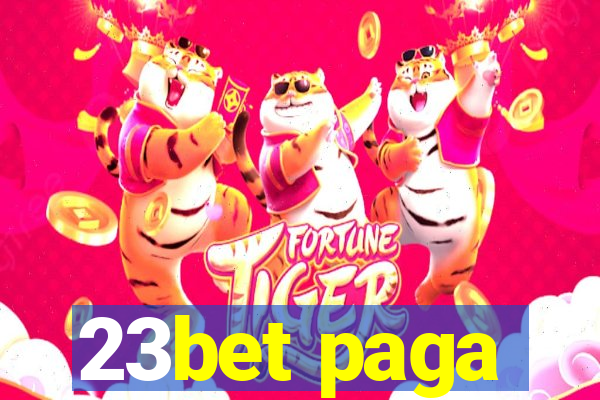 23bet paga