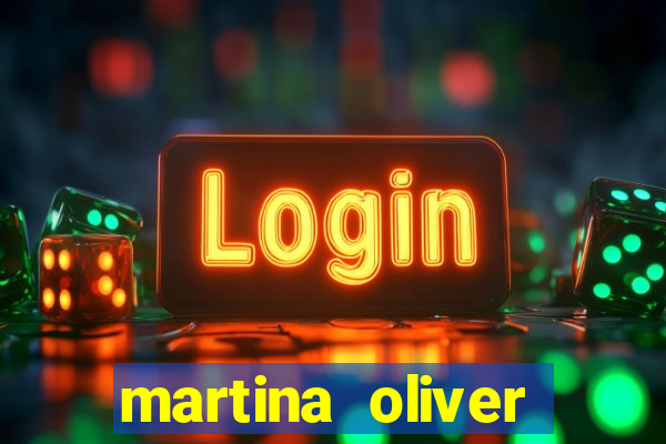 martina oliver v铆deos vazados