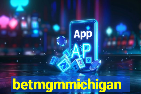 betmgmmichigan