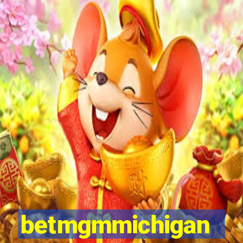 betmgmmichigan