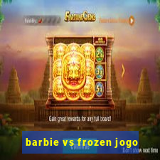 barbie vs frozen jogo