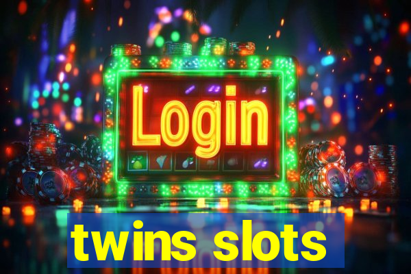 twins slots