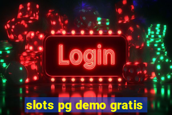 slots pg demo gratis