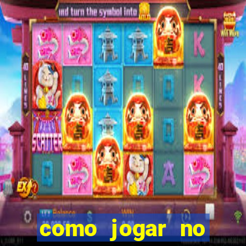 como jogar no tigre e ganhar