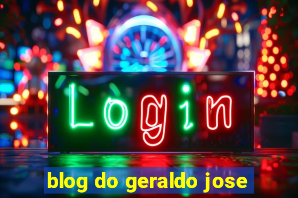 blog do geraldo jose