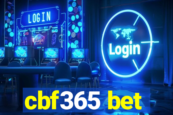 cbf365 bet