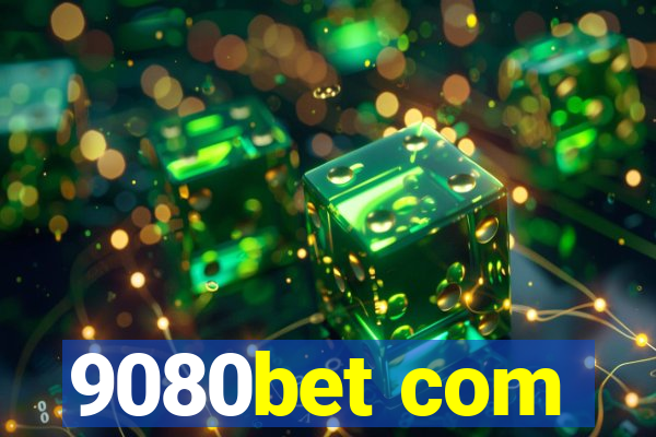 9080bet com