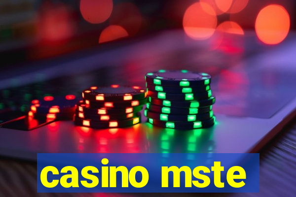 casino mste