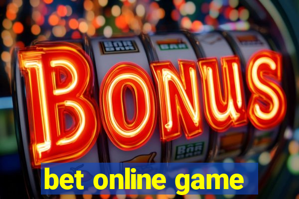 bet online game