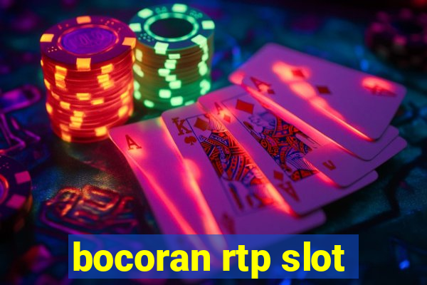 bocoran rtp slot