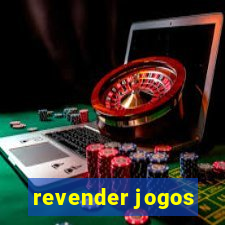 revender jogos