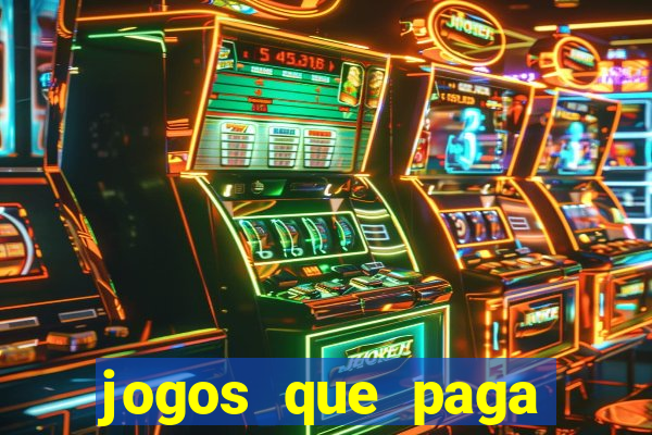 jogos que paga dinheiro de verdade no pix