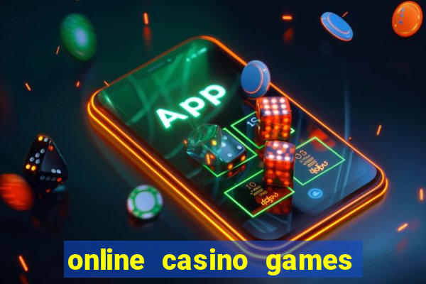 online casino games for real money