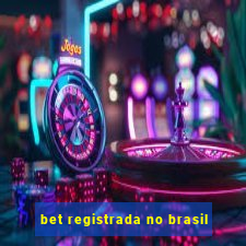 bet registrada no brasil