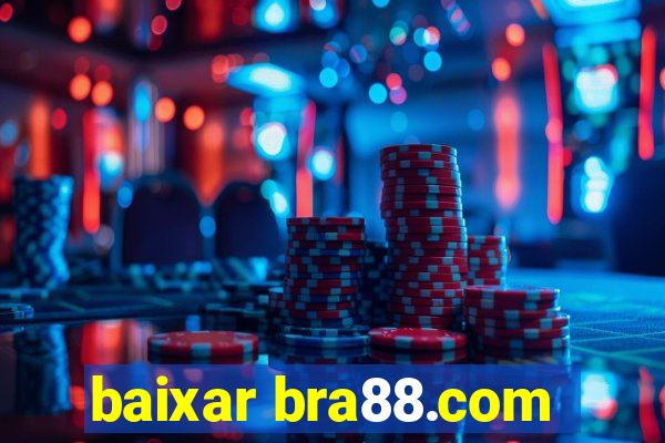 baixar bra88.com