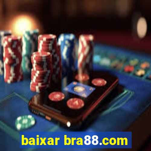 baixar bra88.com