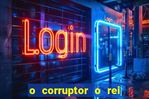 o corruptor o rei do submundo e a filha do pastor pdf