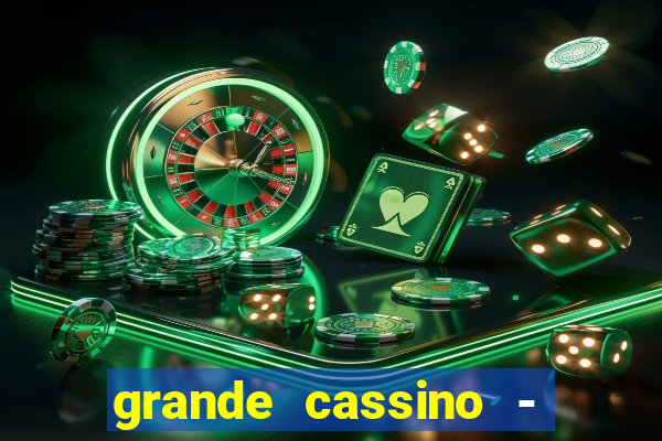 grande cassino - jogo wjnet