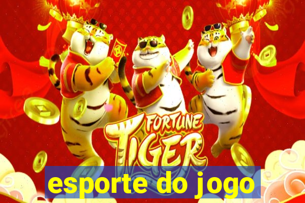 esporte do jogo