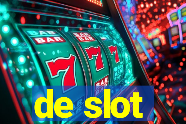 de slot