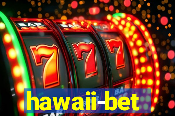 hawaii-bet