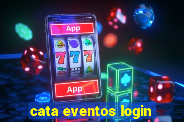 cata eventos login