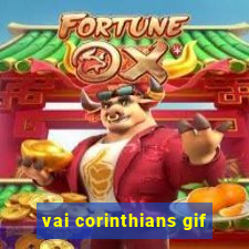 vai corinthians gif