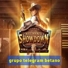 grupo telegram betano