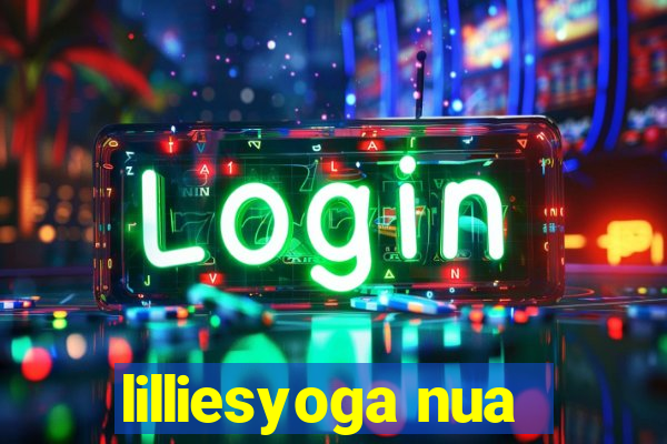 lilliesyoga nua